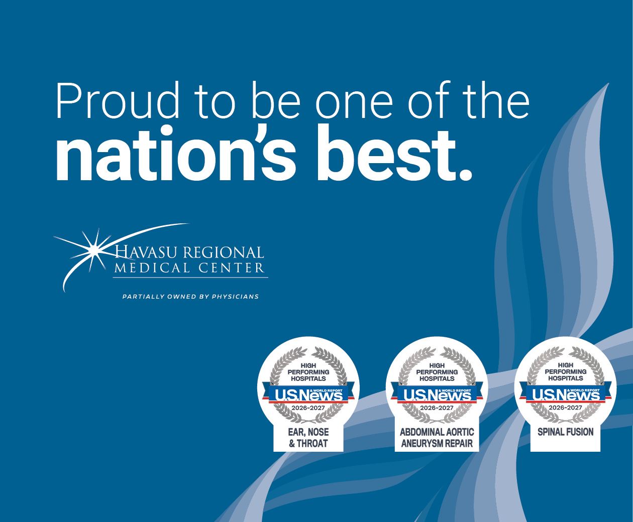 Havasu Regional Medical Center Earns 'High Performing' Ratings from U.S. News for Ear, Nose & Throat, Abdominal Aortic Aneurysm Repair, and Spinal Fusion